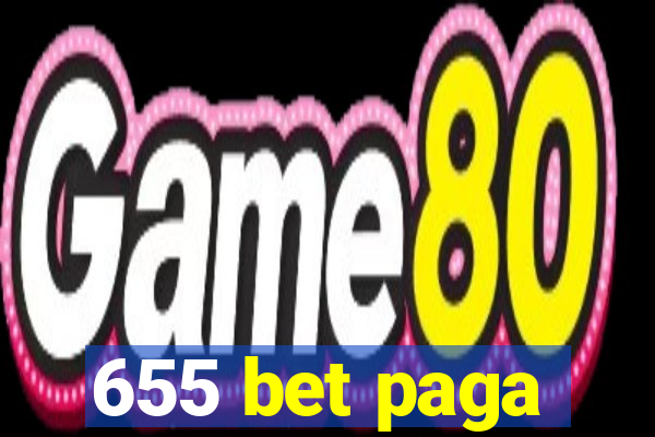 655 bet paga